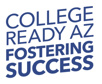 college ready AZ fostering success